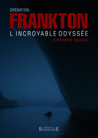 Opération Frankton, l'incroyable odyssée