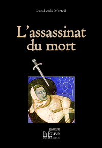 L'ASSASSINAT DU MORT