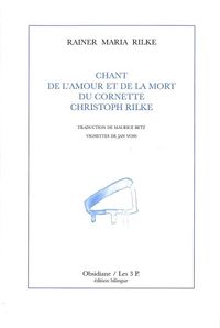 CHANT DE L'AMOUR ET DE LA MORT DU CORNETTE CHRISTOPH RILKE