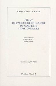 CHANT DE L'AMOUR ET DE LA MORT DU CORNETTE CHRISTOPH RILKE - VIGNETTES DE JAN VOSS