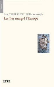 Les Iles Malgre L'Europe