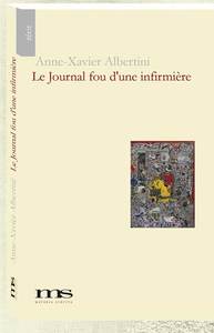 Le Journal Fou D'Une Infirmière