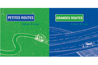 Petites routes/ Grandes routes