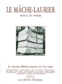 MACHE-LAURIER N 25 / FEVRIER 2008 - DERNIER NUMERO