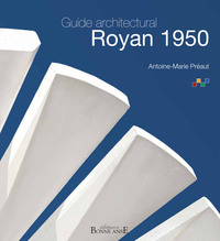 Guide architectural Royan 1950, réédition