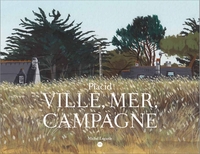 Ville, Mer, Campagne