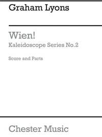 MIXED BAG NO.22: GRAHAM LYONS - WIEN! (SCORE/PARTS)
