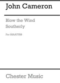 JOHN CAMERON: BLOW THE WIND SOUTHERLY CHANT
