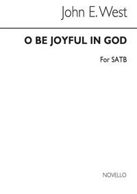 WEST, J O BE JOYFUL IN GOD SATB AND ACCOMPANIMENT CHANT