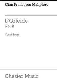G.FRANCESCO MALIPIERO: L'ORFEIDE (SEVEN SONGS) CHANT