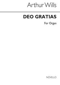 ARTHUR WILLS: DEO GRATIAS