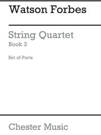 W. FORBES: EASY STRING QUARTETS - BOOK 3 (PARTS ONLY)