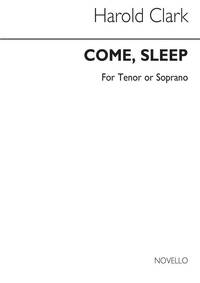 CLARK, H COME SLEEP TENOR (OR SOPRANO) AND PIANO