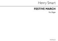 HENRY SMART: FESTIVE MARCH IN D FOR ORGAN