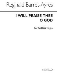 REGINALD BARRETT-AYRES: I WILL PRAISE THEE O GOD CHANT