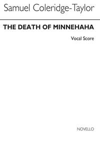 SAMUEL COLERIDGE-TAYLOR: DEATH OF MINNEHAHA - VOCAL SCORE CHANT