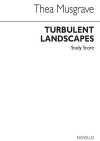 THEA MUSGRAVE: TURBULENT LANDSCAPES (STUDY SCORE) POCHE