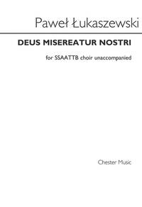 PAWE UKASZEWSKI: DEUS MISEREATUR NOSTRI CHANT