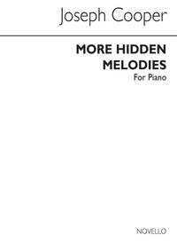 COOPER: MORE HIDDEN MELODIES FOR PIANO PIANO