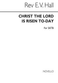 HALL: CHRIST THE LORD IS RISEN TODAY FOR SATB CHORUS CHANT