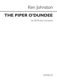 ARR. KEN JOHNSTON: THE PIPER O' DUNDEE CHANT