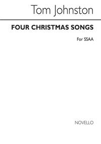JOHNSTON, T FOUR CHRISTMAS SONGS SSAA