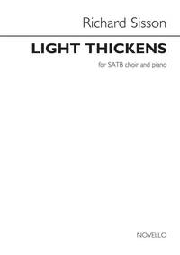 RICHARD SISSON: LIGHT THICKENS CHANT