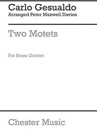 CARLO GESUALDO/PETER MAXWELL DAVIES: TWO MOTETS