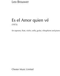 LEO BROUWER: ES EL AMOR QUIEN VE