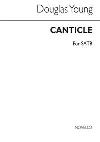 YOUNG: CANTICLE FOR SATB CHORUS CHANT