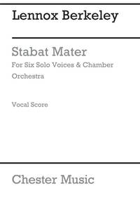 LENNOX BERKELEY: STABAT MATER (VOCAL SCORE) CHANT