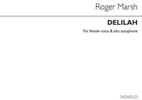 ROGER MARSH: DELILAH (FEMALE VOICE AND ALTO SAXOPHONE)