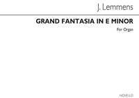 JAAK NIKOLAAS LEMMENS: GRAND FANTASIA, THE STORM, IN E MINOR FOR ORGAN