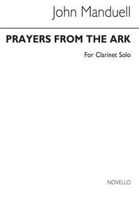 JOHN MANDUELL: PRAYERS FROM THE ARK FOR SOLO CLARINET
