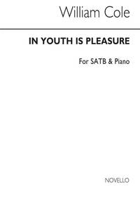 COLE, W IN YOUTH IS PLEASURE SATB/PIANO (FOR REHEARSAL ONLY) CHANT