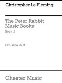 CHRISTOPHER LE FLEMING: THE PETER RABBIT MUSIC BOOK 2 (PIANO DUET)