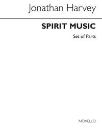 JONATHAN HARVEY: SPIRIT MUSIC (CANTATA X) CLARINET PARTS