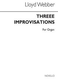 WILLIAM LLOYD WEBBER: THREE IMPROVISATIONS ORGAN