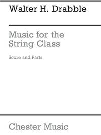 DRABBLE, W MUSIC FOR THE MUSIC STRING CLASS SCORE AND PARTS