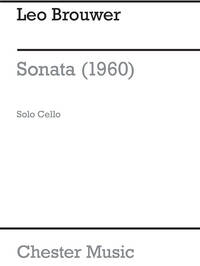 LEO BROUWER: SONATA FOR SOLO CELLO