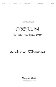 ANDREW THOMAS : MERLIN - MARIMBA SOLO