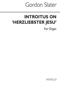 GORDON SLATER: INTROITUS ON 'HERZLIEBSTER JESU' ORGAN