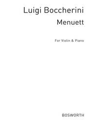 LUIGI BOCCHERINI: MINUET (VIOLIN/PIANO)