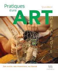 PRATIQUES D'UNE ART-THERAPEUTE