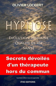 Hypnose - Evolution humaine - Qualité de vie - Santé