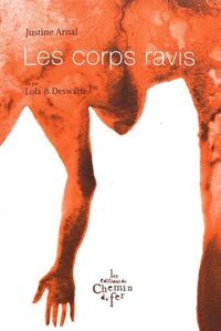 LES CORPS RAVIS