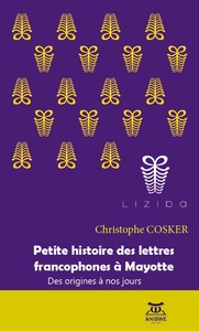 Petite histoire des lettres francophones à Mayotte