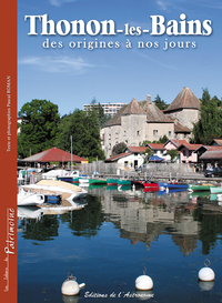 Thonon-Les-Bains, Des Origines À Nos Jours