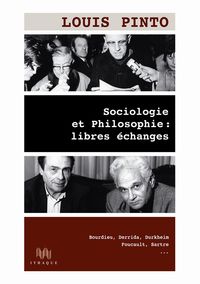 SOCIOLOGIE ET PHILOSOPHIE : LIBRES ECHANGES