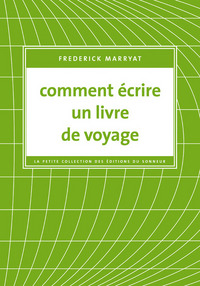 Comment écrire un livre de voyage